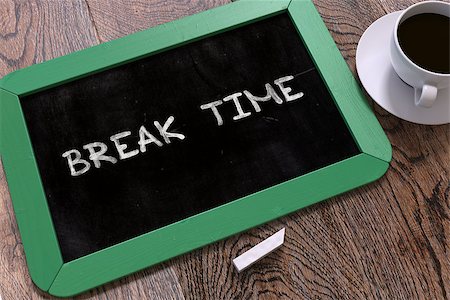 Break Time Handwritten on Green Chalkboard. Business Concept. Composition with Chalkboard and Cup of Coffee. Top View Image. 3D Render. Photographie de stock - Aubaine LD & Abonnement, Code: 400-08499767