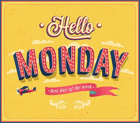 simsearch:400-08647286,k - Hello Monday typographic design. Vector illustration. Foto de stock - Super Valor sin royalties y Suscripción, Código: 400-08531468