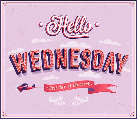 simsearch:400-08647286,k - Hello Wednesday typographic design. Vector illustration. Foto de stock - Super Valor sin royalties y Suscripción, Código: 400-08531473