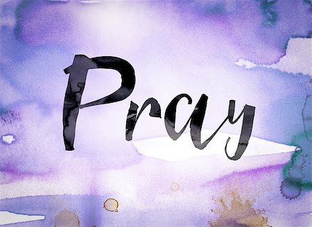 The word "Pray" written in black paint on a colorful watercolor washed background. Photographie de stock - Aubaine LD & Abonnement, Code: 400-08573952