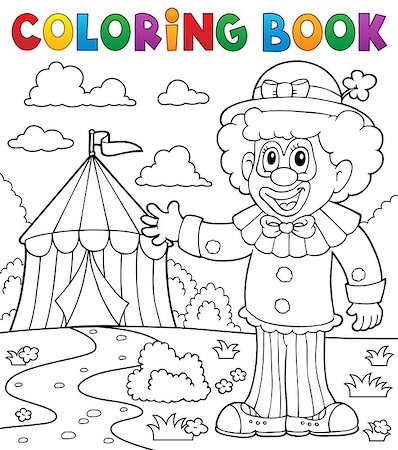 simsearch:400-05880767,k - Coloring book clown near circus theme 1 - eps10 vector illustration. Photographie de stock - Aubaine LD & Abonnement, Code: 400-08616328