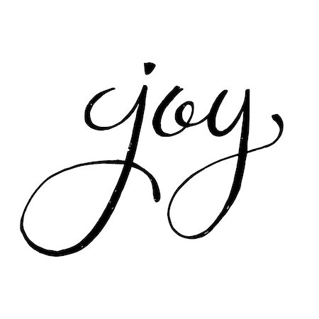 simsearch:400-08378379,k - Unique hand drawn lettering of  the word Joy. Positive and motivational vector element illustration. Modern ink brush calligraphy isolated on white background. Perfect card, poster, apparel design. Stockbilder - Microstock & Abonnement, Bildnummer: 400-08617315