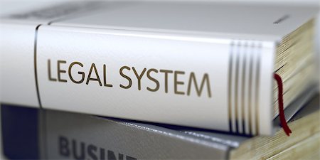 simsearch:400-04060285,k - Legal System Concept on Book Title. Business Concept: Closed Book with Title Legal System in Stack, Closeup View. Blurred Image with Selective focus. 3D. Fotografie stock - Microstock e Abbonamento, Codice: 400-08628081