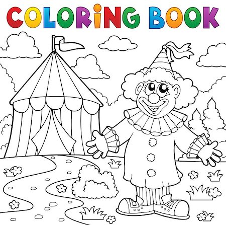 simsearch:400-05880767,k - Coloring book clown near circus theme 6 - eps10 vector illustration. Photographie de stock - Aubaine LD & Abonnement, Code: 400-08621953