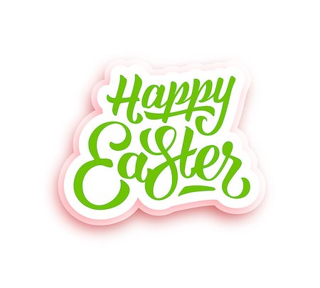 simsearch:400-08818102,k - Happy Easter hand lettering. Greeting card for easter with typography. Happy easter paper label design with text isolated on white background. Happy Easter typographic background. Vector illustration Stock Photo - Budget Royalty-Free & Subscription, Code: 400-08647134