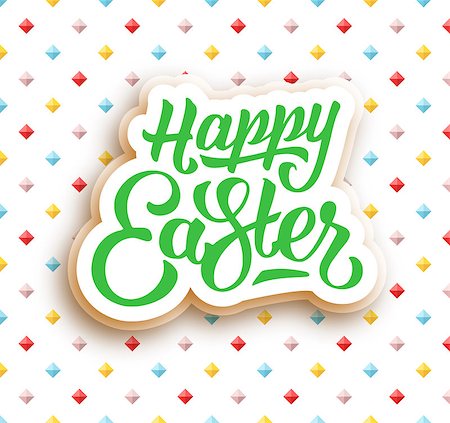 simsearch:400-08818102,k - Happy Easter hand lettering. Greeting card for easter with typography. Happy easter text on colorful seamless background with geometric pattern. Vector illustration Stock Photo - Budget Royalty-Free & Subscription, Code: 400-08647136