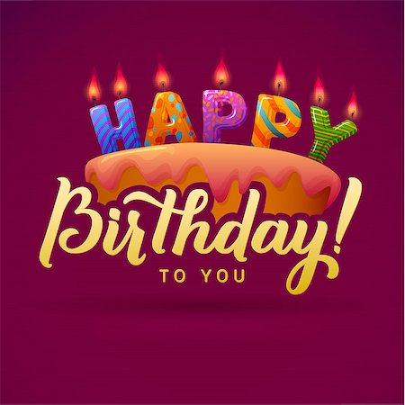 Happy Birthday Greeting Card. Cake with candles. Hand Lettering - handmade calligraphy, vector design. Photographie de stock - Aubaine LD & Abonnement, Code: 400-08648151