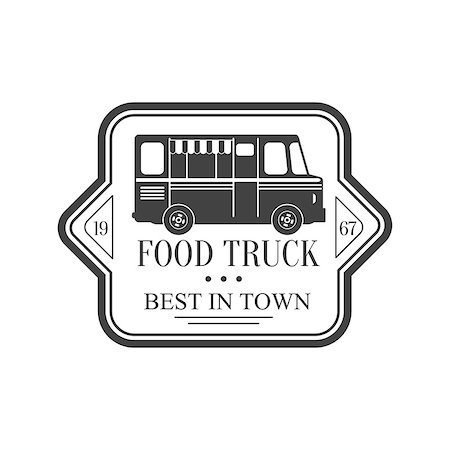 simsearch:400-08653615,k - Best In Town Food Truck Logo Graphic Design. Black And White Emblem Vector Print Foto de stock - Royalty-Free Super Valor e Assinatura, Número: 400-08654158