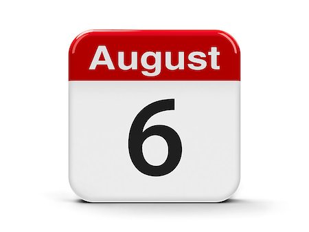 Calendar web button - The Sixth of August, three-dimensional rendering, 3D illustration Stock Photo - Budget Royalty-Free & Subscription, Code: 400-08695610