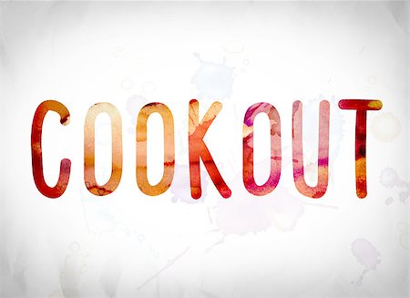 pig roast - The word "Cookout" written in watercolor washes over a white paper background concept and theme. Stock Photo - Budget Royalty-Free & Subscription, Code: 400-08736346
