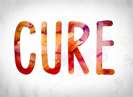 The word "Cure" written in watercolor washes over a white paper background concept and theme. Stockbilder - Microstock & Abonnement, Bildnummer: 400-08736359