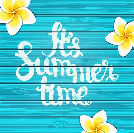 It is summer time on blue wooden background with tropical flowers and text, vector. Stock Photo - Budget Royalty-Free & Subscription, Code: 400-08759171