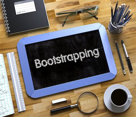 simsearch:400-08750298,k - Bootstrapping - Text on Small Chalkboard.Top View of Office Desk with Stationery and Blue Small Chalkboard with Business Concept - Bootstrapping. 3d Rendering. Stockbilder - Microstock & Abonnement, Bildnummer: 400-08752963