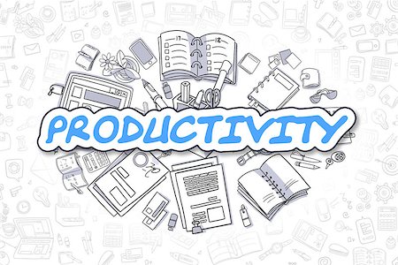 simsearch:400-07338798,k - Productivity - Hand Drawn Business Illustration with Business Doodles. Blue Word - Productivity - Cartoon Business Concept. Stock Photo - Budget Royalty-Free & Subscription, Code: 400-08775279