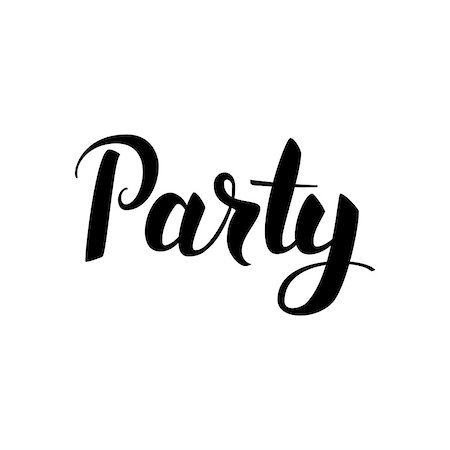 Party Lettering. Vector Illustration of Ink Brush Calligraphy Isolated over White Background. Hand Drawn Cursive Text. Photographie de stock - Aubaine LD & Abonnement, Code: 400-08775696