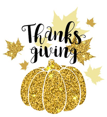 simsearch:400-08776231,k - Luxurious golden glitter card with pumpkin and lettering. Greeting card for Thanksgiving Day. Holiday background. Stockbilder - Microstock & Abonnement, Bildnummer: 400-08776222