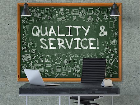 Green Chalkboard with the Text Quality and Service Hangs on the Gray Concrete Wall in the Interior of a Modern Office. Illustration with Doodle Style Elements. 3D. Stock Photo - Budget Royalty-Free & Subscription, Code: 400-08776391