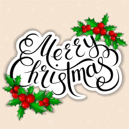 simsearch:400-05746178,k - Merry Christmas lettering card with holly. Vector illustration Foto de stock - Super Valor sin royalties y Suscripción, Código: 400-08776627