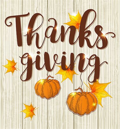 simsearch:400-08776231,k - Greeting card for Thanksgiving Day. Lettering, orange pumpkins and maple leaves on a wooden background. Stockbilder - Microstock & Abonnement, Bildnummer: 400-08777612