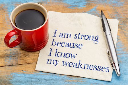 pixelsaway (artist) - I am strong because I know my weaknesses - handwriting on a napkin with a cup of espresso coffee Foto de stock - Royalty-Free Super Valor e Assinatura, Número: 400-08785943