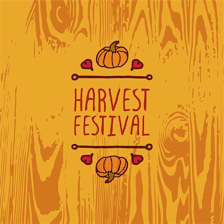 simsearch:400-08793659,k - Hand-sketched typographic element with pumpkin, maple leaves and text on wooden background. Harvest festival Stock Photo - Budget Royalty-Free & Subscription, Code: 400-08789102
