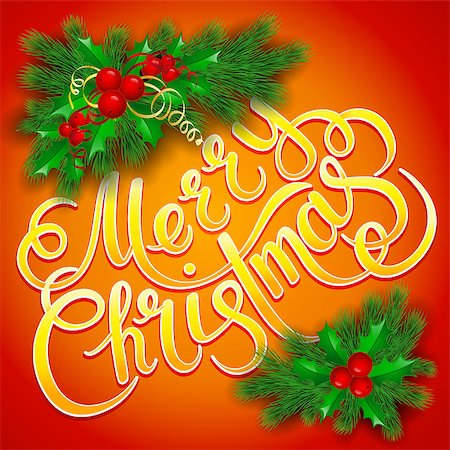 simsearch:400-05746178,k - Merry Christmas lettering card with holly. Vector illustration Foto de stock - Super Valor sin royalties y Suscripción, Código: 400-08795589