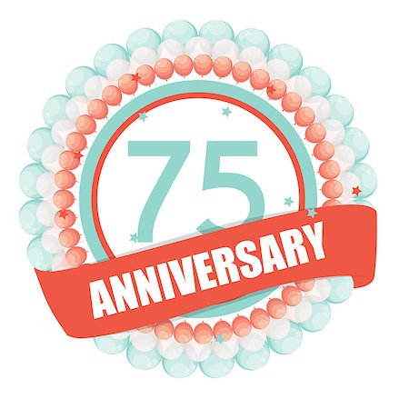 Cute Template 75 Years Anniversary with Balloons and Ribbon Vector Illustration EPS10 Stock Photo - Budget Royalty-Free & Subscription, Code: 400-08814600