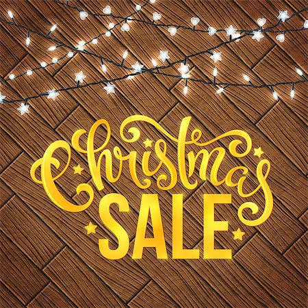 simsearch:400-05341250,k - Christmas sale poster with hand-drawn lettering over wooden background with christmas lights, vector illustration Stock Photo - Budget Royalty-Free & Subscription, Code: 400-08814673