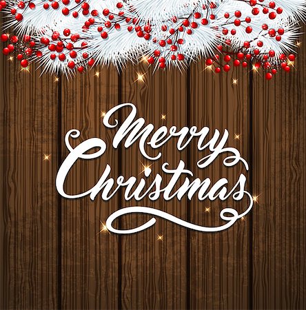 simsearch:400-08813741,k - Christmas card with white fir branch, red berries and greeting inscription on a wooden background. Vector illustration. Merry Christmas lettering. Photographie de stock - Aubaine LD & Abonnement, Code: 400-08813749