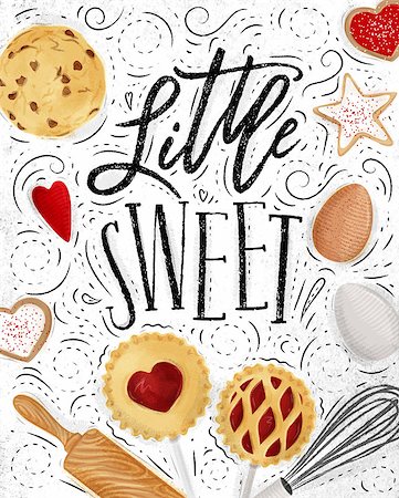 simsearch:400-08378379,k - Poster little sweets with illustrated cookie, egg, whisk, rolling pin in retro style lettering litle sweet drawing on dirty paper background Stockbilder - Microstock & Abonnement, Bildnummer: 400-08836831