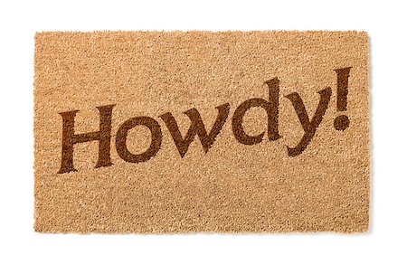 door mat welcome - Howdy Welcome Mat Isolated On A White Background. Stock Photo - Budget Royalty-Free & Subscription, Code: 400-08862836