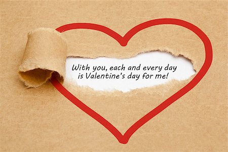 simsearch:400-07986020,k - Love quote With you, each and every day is Valentines day for me! appearing behind ripped brown paper. Stock Photo - Budget Royalty-Free & Subscription, Code: 400-08888843