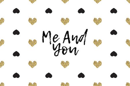simsearch:400-09089937,k - Valentine greeting card with text, black and gold hearts. Inscription - Me And You Stock Photo - Budget Royalty-Free & Subscription, Code: 400-08889505