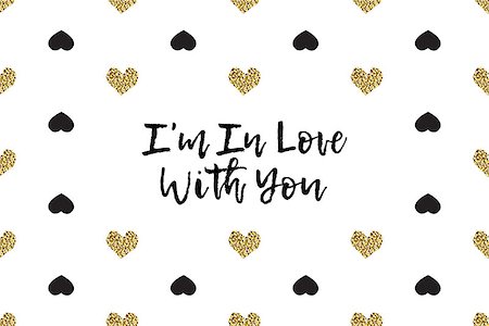 simsearch:400-09089937,k - Valentine greeting card with text, black and gold hearts. Inscription - I am In Love With You Stock Photo - Budget Royalty-Free & Subscription, Code: 400-08891349