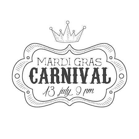 Carnival Hand Drawn Monochrome Mardi Gras Event Vintage Promotion Sign In Pencil Sketch Style With Calligraphic Text. Theatre Festival Artistic Label Design Template In Black And White Color Vector Illustration. Stock Photo - Budget Royalty-Free & Subscription, Code: 400-08931166