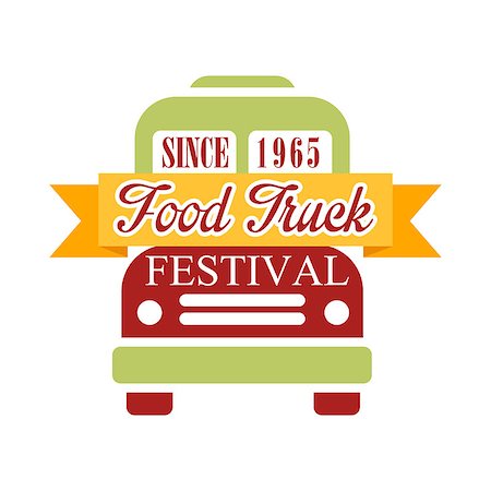 date fast food restaurant - Food Truck Cafe Food Festival Promo Sign, Colorful Vector Design Template In Green Red And Yellow With Vehicle Silhouette. Fast Food Restaurant On Wheels Event Label Flat Bright Illustration With Text. Stock Photo - Budget Royalty-Free & Subscription, Code: 400-08931880