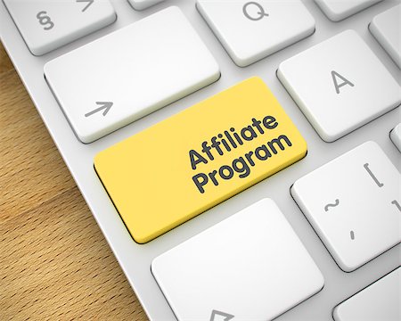 Affiliate Program Written on the Yellow Button of Metallic Keyboard. Message on the Keyboard Enter Key, for Affiliate Program Concept. 3D Illustration. Stock Photo - Budget Royalty-Free & Subscription, Code: 400-09009042