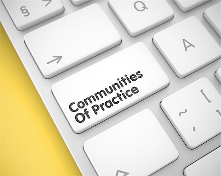 simsearch:400-08618963,k - Close View of Communities Of Practice Keyboard White Key. Online Service Concept with Aluminum Enter White Button on Keyboard: Communities Of Practice. 3D Render. Stock Photo - Budget Royalty-Free & Subscription, Code: 400-09010684