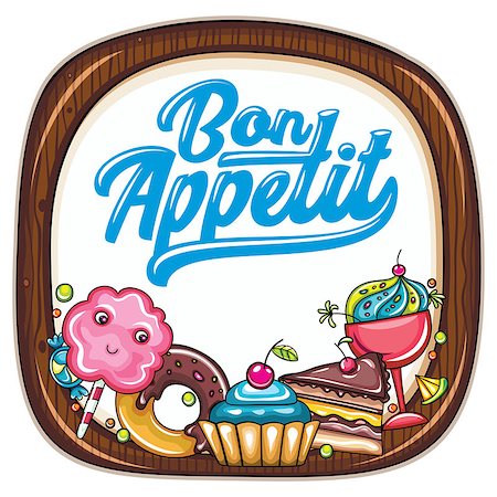 Vector food frame. Kitchen wooden chopping board. Bon appetit lettering. Desserts and sweets: candies, cupcake, chocolate cake, whipped cream and doughnut. Cook template, for cafe, food court banners Stock Photo - Budget Royalty-Free & Subscription, Code: 400-09047293