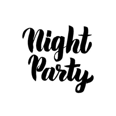 simsearch:400-09108757,k - Night Party Lettering. Vector Illustration of Handwritten Calligraphy. Stock Photo - Budget Royalty-Free & Subscription, Code: 400-09067784