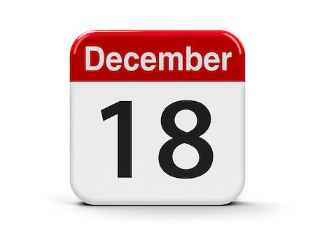 Calendar web button - The Eighteenth of December - International Migrants Day, three-dimensional rendering, 3D illustration Foto de stock - Super Valor sin royalties y Suscripción, Código: 400-09063219