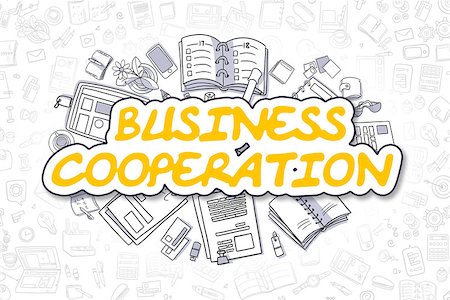 Yellow Text - Business Cooperation. Business Concept with Cartoon Icons. Business Cooperation - Hand Drawn Illustration for Web Banners and Printed Materials. Stock Photo - Budget Royalty-Free & Subscription, Code: 400-09096978