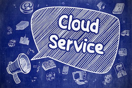 simsearch:400-09009993,k - Cloud Service on Speech Bubble. Cartoon Illustration of Yelling Bullhorn. Advertising Concept. Speech Bubble with Phrase Cloud Service Doodle. Illustration on Blue Chalkboard. Advertising Concept. Foto de stock - Super Valor sin royalties y Suscripción, Código: 400-09097466