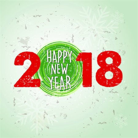 simsearch:400-07293814,k - happy new year 2018 over green old paper background with snowflakes, holiday seasonal concept Stock Photo - Budget Royalty-Free & Subscription, Code: 400-09093663