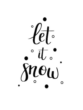 simsearch:400-09108757,k - Let it snow vector calligraphy design. Christmas background Stock Photo - Budget Royalty-Free & Subscription, Code: 400-09108500