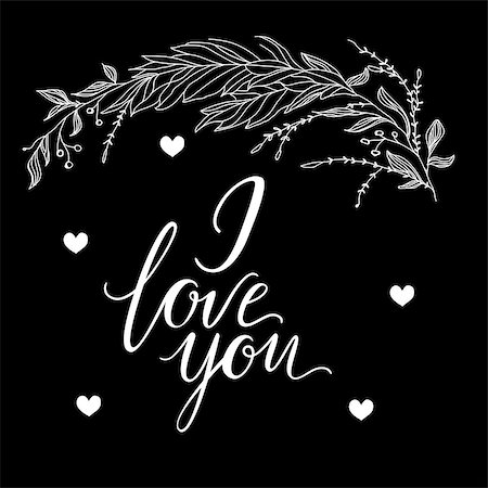 Vector greeting card. Composition with I LOVE YOU inscription and broad branch on a black background. Universal love postal Stockbilder - Microstock & Abonnement, Bildnummer: 400-09173363