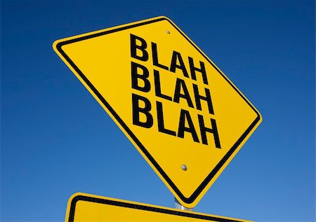 Blah, Blah, Blah road sign with deep blue sky background. Contains clipping path. Stock Photo - Budget Royalty-Free & Subscription, Code: 400-03999148