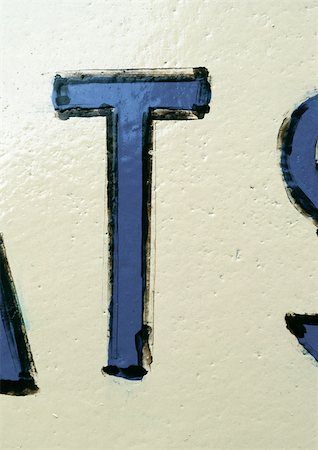 painted letters - T, texte, peint. Photographie de stock - Premium Libres de Droits, Code: 696-03397746